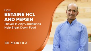 How BETAINE HCL AND PEPSIN Thrives in Any Condition to Help Break Down Food [upl. by Sucramat]