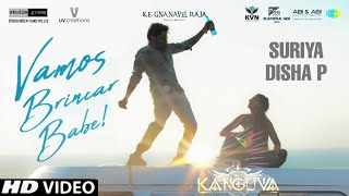 Vamos Brincar Babe Song Kanguva  Suriya Disha Patani Bobby Deol  Kanguva Second Single [upl. by Pren]