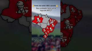 Sua unidade federativa tem uma loja do KFC shorts mapping geography viral [upl. by Bainbridge335]