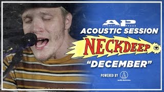 APTV Sessions NECK DEEP  quotDecemberquot [upl. by Ehsrop]