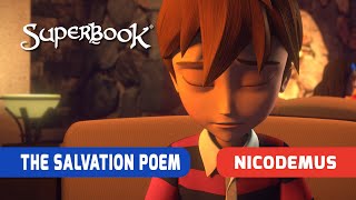 Superbook Nicodemus  The Salvation Poem [upl. by Arotak332]