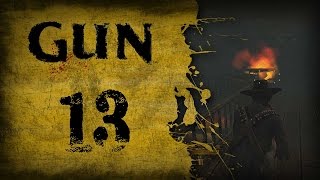 Lets Play Gun  Episode 13 [upl. by Sheeb]