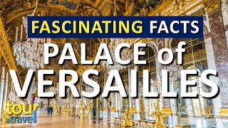 Travel Guide  Fascinating facts about Palace of Versailles  Paris  France travel versailles [upl. by Frankel985]