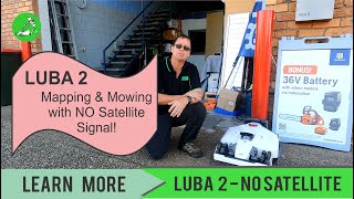 Luba 2 Working with No Satelite Signal  Wireless Robot Lawn Mowers Australia [upl. by Bergman]