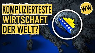 Die tragische Wirtschaft von Bosnien amp Herzegowina  WirtschaftsWissen [upl. by Ion]