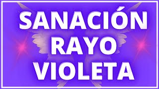 SANACIÓN con el RAYO VIOLETA de ARCÁNGEL ZADKIEL Perdón y Liberación Emocional Limpieza Energética [upl. by Solorac819]