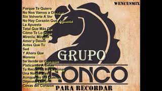 GRUPO BRONCO ROMANTICAS PARA RECORDARwencesmix [upl. by Meakem]