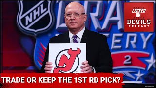 Should The Devils Trade Their 2024 First Round Draft PickWhat Does The Team Need This Offseason [upl. by Anaigroeg]