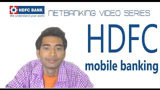 HDFC netbanking part 3 Mobile banking application for android [upl. by Eerehc]