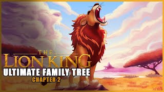 The ULTIMATE Lion King Family Tree  Chapter 2 [upl. by Nawat]