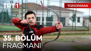 Tozkoparan İskender 35 Bölüm Fragmanı [upl. by Tichon]