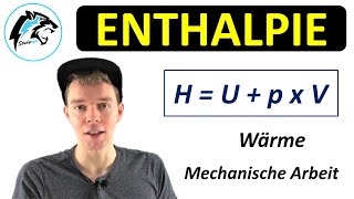 Was ist ENTHALPIE  Physik Tutorial [upl. by Cacilie625]