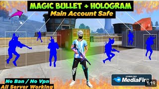 OB46 Magic Bullet  Hologram  Free Fire Anti Blacklist Cs Rank Working antiban HEADSHOT HACK FF [upl. by Fulmis]