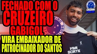 Gabigol apalavrado com o Cruzeiro tem acordo anunciado com patrocinador do Santos [upl. by Platus168]