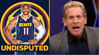 UNDISPUTED  Skip Bayless react Westbrook Traded to Jazz Expected to Land with Nuggets After Buyout [upl. by Belsky524]