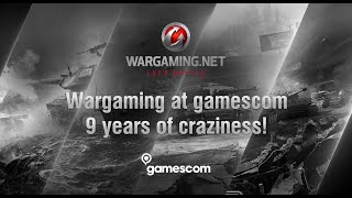 Wargaming at Gamescom  9 years of craziness [upl. by Yance181]