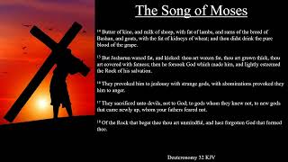 Deuteronomy 32 KJV  The Song of Moses [upl. by Aldarcy780]