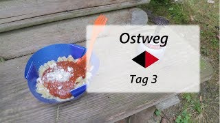 Der Ostweg ⬖ 2018 Tag 3 [upl. by Oleg]