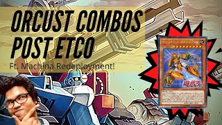 Orcust Combos POST ETCO 1  Ft Machina Redeployment [upl. by Ahsital747]