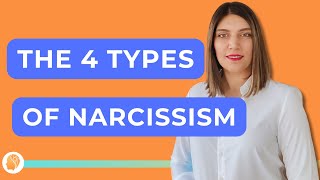 The 4 Types of Narcissism [upl. by Asilaj]