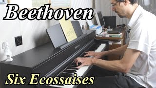 Ludwig van Beethoven  Six Ecossaises WoO 83 [upl. by Aimee964]