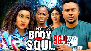 My Body And Soul Season3amp4 Mike Godson Latest Nig Movie 2024 [upl. by Namrehs363]