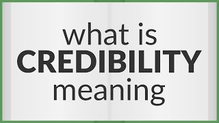 Credibility  meaning of Credibility [upl. by Erlina]