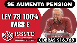 ❤️Pensionado Immss E Isste Ley 73 y 97 🫵 Tu Cobras 16768 El 1 De Julio 📆 Entérate😱 [upl. by Flint]