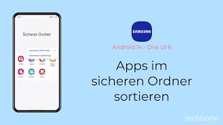 Apps im sicheren Ordner sortieren  Samsung Android 14  One UI 6 [upl. by Aivataj505]