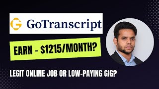 GoTranscript Review 2024 Legit Side Hustle or LowPaying Gig How to Earn from Home [upl. by Brier812]