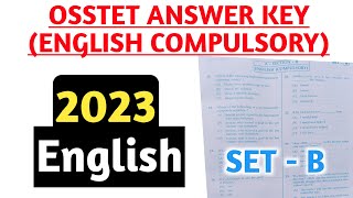 osstet answer key 2023 english compulsory  osstet 2023 answer key bse odisha [upl. by Broeker]