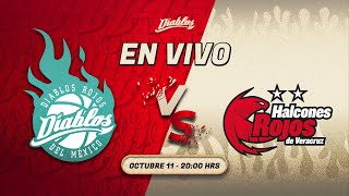 11 de octubre 2024 🏀DIABLOS ROJOS DEL MÉXICO BASQUETBOL vs HALCONES ROJOS DE VERACRUZ🏀 [upl. by Chamberlain]