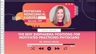 The Best Biopharma Positions For Motivated Practicing Physicians [upl. by Nagap]