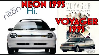 El Neon 1995 y La Plymouth Voyager 1991 Clasicos De Los 90s [upl. by Friedrich]