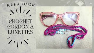 S Gauchers CROCHET CORDON LUNETTES 👓 [upl. by Asillim]