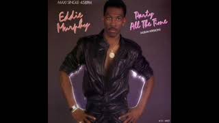 Party All The Time  Eddie Murphy 1985 High Tone [upl. by Einitsed]