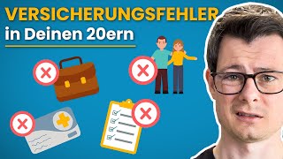 10 Versicherungsfehler die du in deinen 20ern vermeiden solltest [upl. by Nemhauser]