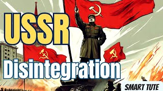 Disintegration of Soviet Union  The End of Bipolarity  Class 12 Political Science  NCERT [upl. by Corina315]