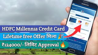 Hdfc Millennia Credit Card Lifetime Free Approval मिला ₹124000 लिमिट के साथ 🔥VD321 [upl. by Neyud]