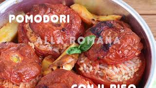 Pomodori con il riso al forno con patate ricetta originale romana del classico piatto freddo estivo [upl. by Gherardi]