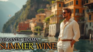 Best Romantic Drama  SUMMER WINE  Life is just beginning Full Lenght English Movies  Romance [upl. by Anehsuc]