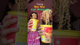 First Time Trying Wai Wai Ke Cup Noodles❤️👀 minivlog noodles cooking shortsviral shorts [upl. by Eigla649]