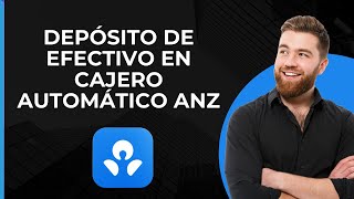 Depositar Efectivo en Cajero ANZ  Depositar Dinero en Cajero Inteligente ANZ a cuenta ANZ [upl. by Lucius721]