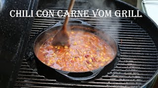 Chili Con Carne vom Weber Grill [upl. by Ttsepmet]