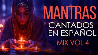 🎶 Mix de MANTRAS CANTADOS en Español 🌟 Para Abundancia SANACIÓN y Amor 💖 [upl. by Nawuq]