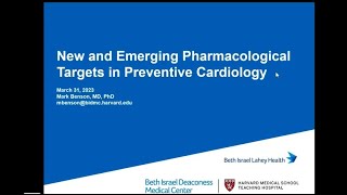 New Pharmacological Targets in Preventive Cardiology BIDMC [upl. by Einavoj]