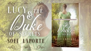 Lucy and the Duke of Secrets  Book 1 of The Wishing Well Series [upl. by Eves]