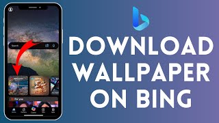 How to Download Wallpaper on Bing AI 2024  Install Wallpaper on Bing AI [upl. by Arutek]