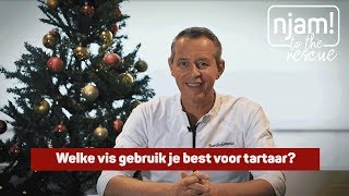 Njam to the rescue met Bart Desmidt  Welke vis gebruik je best voor tartaar [upl. by Ettegroeg]