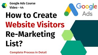 How to Create Website Visitors Remarketing List In Google Ads  Google ads Tutorials Hindi [upl. by Roane313]